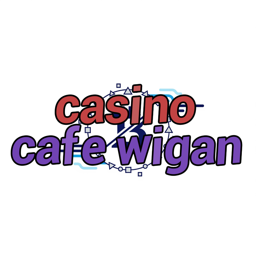 casino cafe wigan